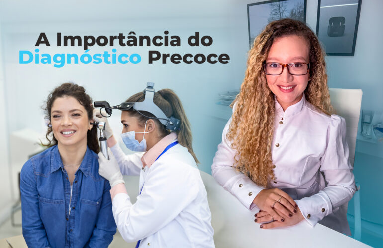 Saiba por que o diagnóstico precoce da perda auditiva melhora a comunicação, evita prejuízos emocionais e preserva a qualidade de vida.